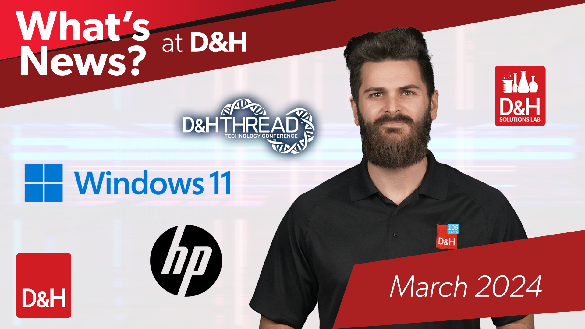 Thumbnail image of D&H TV Episode: What's News at D&H - March 2024