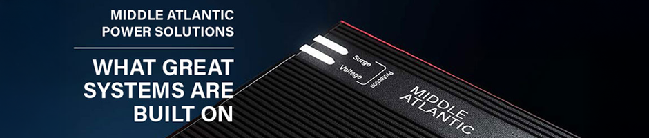 middle atlantic power solutions - what great systems are built on;